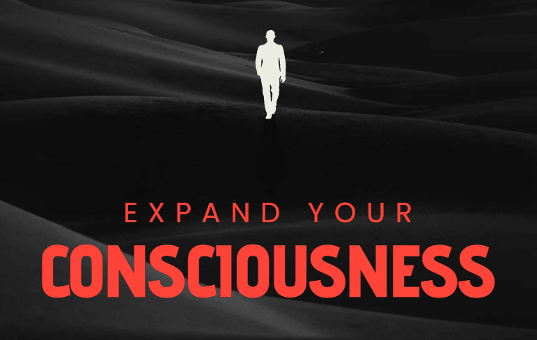 Expand Your Consciousness